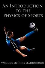 Introduction to the Physics of Sports