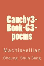 Cauchy3-Book-63-poems: Machiavellian