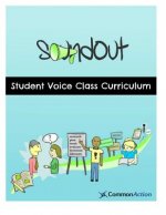 SoundOut Student Voice Curriculum: Teaching Students to Change Schools