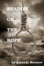 Shadow of the Rope