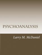 Psychoanalysis: Roadmap to the Subconscious