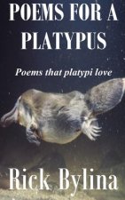 Poems For A Platypus