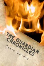 The Guardian Chronicles: The Return