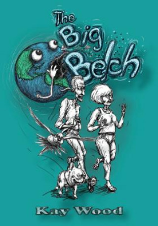 The Big Belch