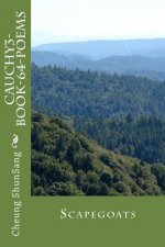 Cauchy3-Book-64-poems: Scapegoats