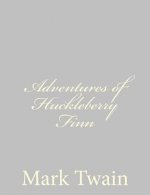 Adventures of Huckleberry Finn