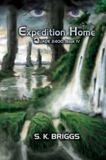 Expedition Home, Quade 2400: Book IV