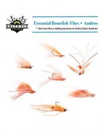 Essential Bonefish Flies - Andros: A guide to tying the 7 must have flies for Andros Island, Bahamas