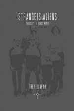 Strangers & Aliens: An Anecdotal Commentary on 1 Peter