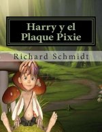 Harry y el Plaque Pixie