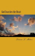 God Searches the Heart