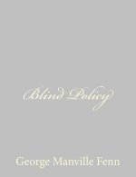Blind Policy
