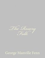 The Rosery Folk