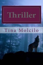 Thriller: The Vampire/Werewolf Family Series