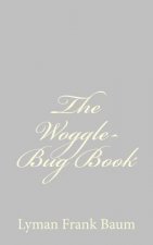 The Woggle-Bug Book