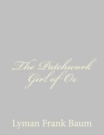 The Patchwork Girl of Oz
