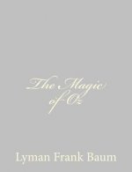 The Magic of Oz