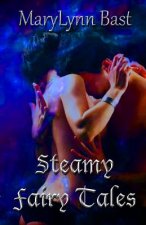 Steamy Fairy Tales: Collection One