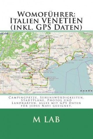 Womoführer: Italien VENETIEN (inkl. GPS Daten)