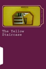 The Yellow Staircase: a poetry collection
