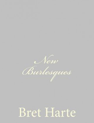 New Burlesques