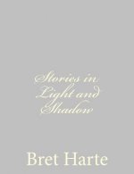 Stories in Light and Shadow