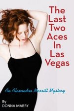 Last Two Aces in Las Vegas