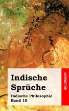 Indische Sprüche: Indische Philosophie Band 10