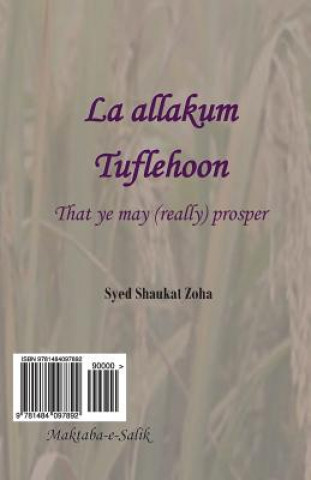 La Allakum Tuflehoon: That Ye May (Really) Prosper