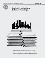 Societal Implications: Selected Readings (FEMA 84)