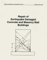 Repair of Earthquake Damaged Concrete and Masonry Wall Buildings (FEMA 308)