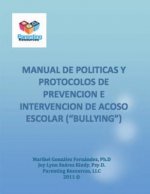 Manual de Politicas y Protocolos para el Manejo de Acoso Escolar 