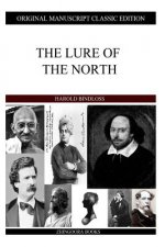 The Lure Of The North