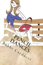 Pencil Dances: Short Stories