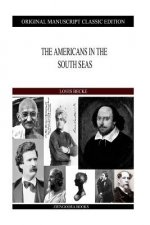 The Americans In The South Seas