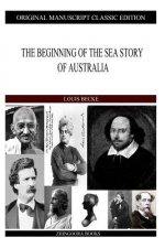 The Beginning Of The Sea Story Of Australia