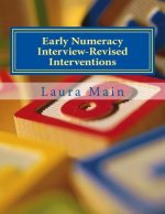 Early Numeracy Interview-Revised Interventions: Activities to Support the Achievement of Benchmarks