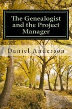 The Genealogist and the Project Manager: A 