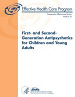 First- and Second-Generation Antipsychotics for Children and Young Adults: Comparative Effectiveness Review Number 39