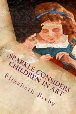 Sparkle Considers Children in Art