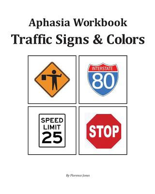 Aphasia Workbook - Traffic Signs & Colors