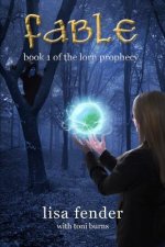 Fable: Book 1 of the Lorn Prophecy