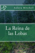 La Reina de las Lobas