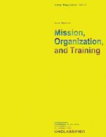 Mission, Organization, and Training