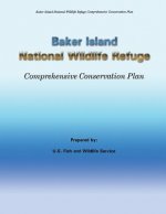 Baker Island National Wildlife Refuge Comprehensive Conservation Plan