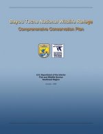 Bayou Teche National Wildlife Refuge Comprehensive Conservation Plan