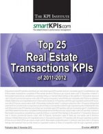 Top 25 Real Estate Transactions KPIs of 2011-2012