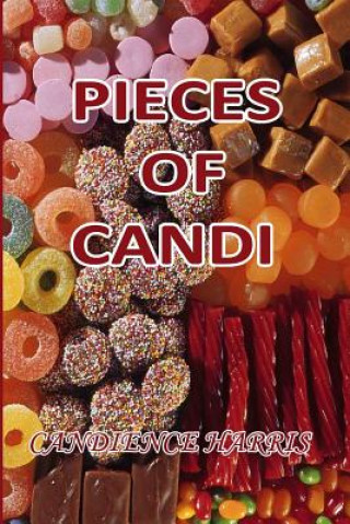 Pieces Of Candi