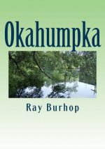 Okahumpka: The History of a Florida Cracker Community