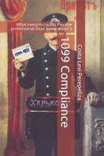 1099 Compliance: What every Accounts Payable professional must know about it